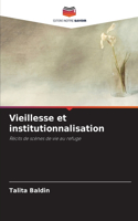 Vieillesse et institutionnalisation