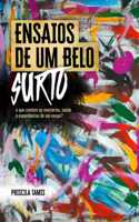 Ensaios de Um Belo Surto