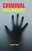 Criminal Psychology