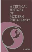 Critical History of Modern Philosophy