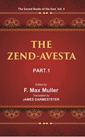 The Sacred Books Of The East (The Zend-Avesta, Part-I: The Vendidad)