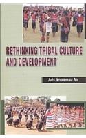Rethinking Tribal Culture And Development