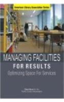 Managing Facilities For Results