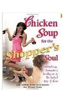 Chicken Soup for the Shoppers Soul