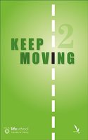 Keep Moving 2