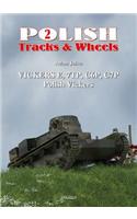 Polish Vickers: Part 1: Vickers E, 7tp, C6p, C7p