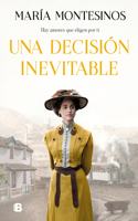 Una Decisión Inevitable / An Unavoidable Decision