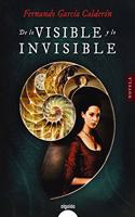 De lo visible y lo invisible