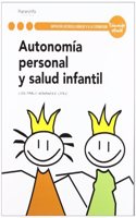 Autonomia personal y salud infantil