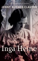 Inga Heine. En nutidsfortælling