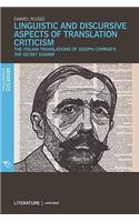 Linguistic and Discursive Aspects of Translation Criticism: The Italian Translations of Joseph Conrad’s The Secret Sharer(Language&Literature)