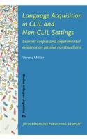 Language Acquisition in CLIL and Non-CLIL Settings
