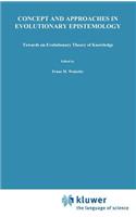 Concepts and Approaches in Evolutionary Epistemology