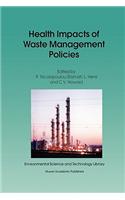 Health Impacts of Waste Management Policies