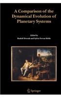Comparison of the Dynamical Evolution of Planetary Systems
