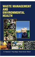 Waste Management and Environmental Health
