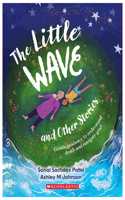 The Little Wave And Other Stories