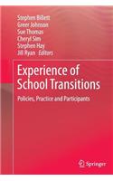 Experience of School Transitions