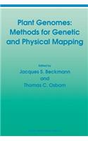 Plant Genomes: Methods for Genetic and Physical Mapping