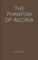 The Phantom of Aeloria