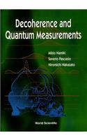 Decoherence And Quantum Measurements