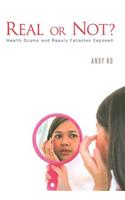 Real or Not? Health Scams and Beauty Fallacies Exposed