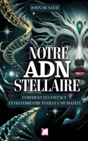 Notre Adn Stellaire