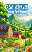 Creative Haven Country Farm Scenes Coloring Book