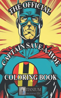Official Captain Save-A-Hoe Coloring Book