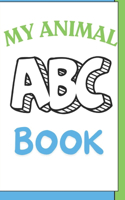 My Animal ABC Book