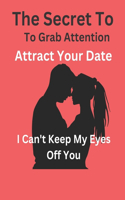 I Don't Know How To Keep My Eyes Off You