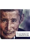 Old People of Shanglin Village