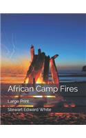 African Camp Fires