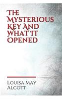 The Mysterious Key And What It Opened