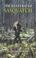 The Illustrated Sasquatch