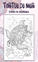 Tortue de mer - Livre de coloriage