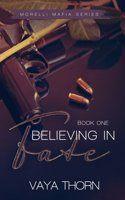 Believing In Fate: Morelli Mafia Series