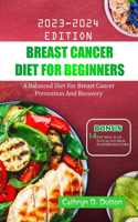 Breast Cancer Diet For Beginners