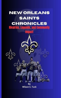 New Orleans saints Chronicles