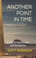 Another Point in Time