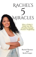 Rachel's 5 Miracles