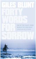Forty Words for Sorrow