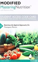 Modified Mastering Nutrition with Mydietanalysis with Pearson Etext -- Standalone Access Card -- For Nutrition