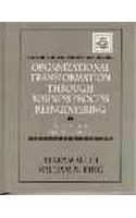 Organizational Transformation Through Business Process Reengineering