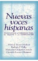 Nuevas Voces Hispanas: Contextos Literarios Para El Debate Y La ComposiciÃ³n