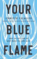 Your Blue Flame