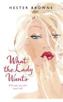 What the Lady Wants