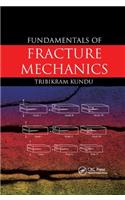 Fundamentals of Fracture Mechanics