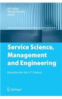 Service Science, Management and Engineering