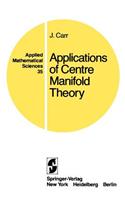 Applications of Centre Manifold Theory